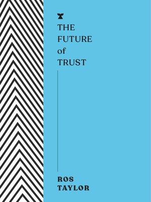 cover image of The Future of Trust